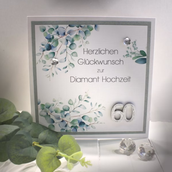 Glückwunschkarte zur Diamant Hochzeit "Zahl 60" und auf Wunsch als Geldgeschenk Design 112